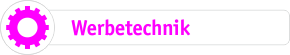 Werbetechnik